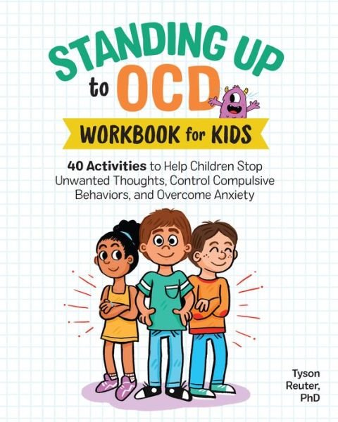 Cover for Tyson Reuter · Standing Up to Ocd Workbook for Kids (Paperback Bog) (2019)