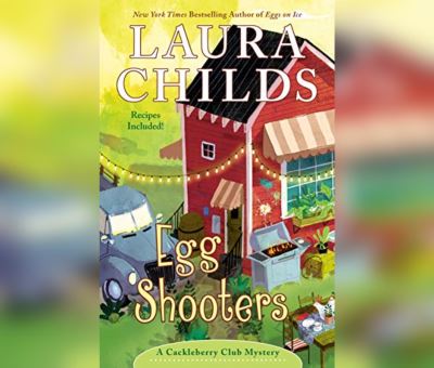 Cover for Laura Childs · Egg Shooters (CD) (2021)