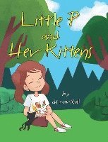 Cover for Ds Marshall · Little P and Her Kittens (Hardcover bog) (2023)