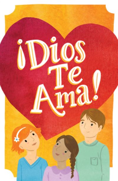 Cover for Good News Tracts · Dios Te Ama, Pack of 25 (Pamphlet) (2016)