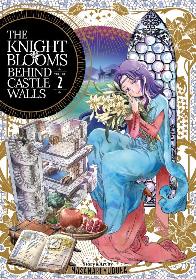 Masanari Yuduka · The Knight Blooms Behind Castle Walls Vol. 2 - The Knight Blooms Behind Castle Walls (Paperback Book) (2023)