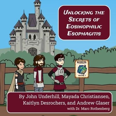 Cover for Kaitlyn DesRochers · Unlocking the Secrets of Eosinophilic Esophagitis (Book) (2020)