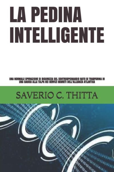 Cover for Saverio Carli Thitta · La Pedina Intelligente (Paperback Book) (2018)