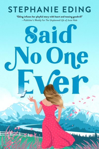 Cover for Stephanie Eding · Said No One Ever (Taschenbuch) (2023)