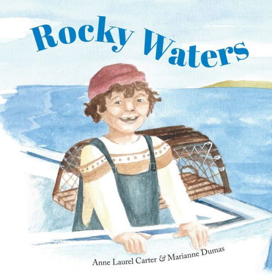 Cover for Anne Laurel Carter · Rocky Waters (Hardcover Book) (2019)