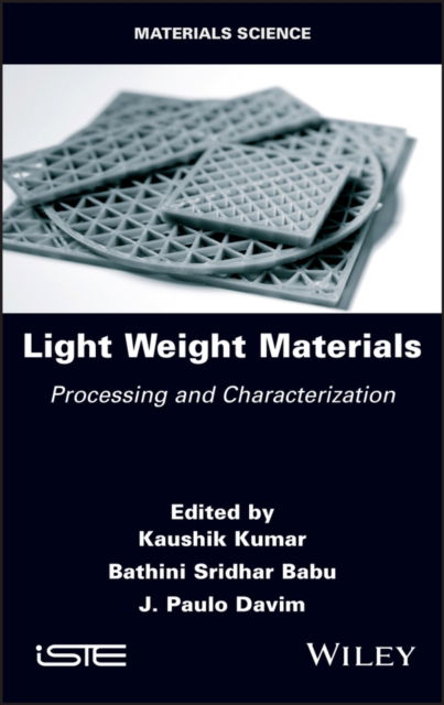 Cover for K Kumar · Light Weight Materials: Processing and Characterization (Hardcover Book) (2022)