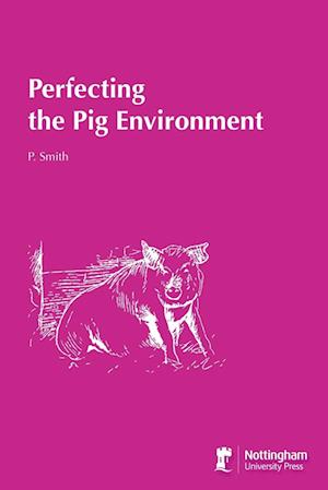Cover for Paul Smith · Perfecting the Pig Environment (Bog) (2023)