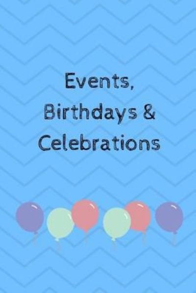 Cover for Wtm Prints · Events, Birthdays &amp; Celebrations (Paperback Book) (2019)