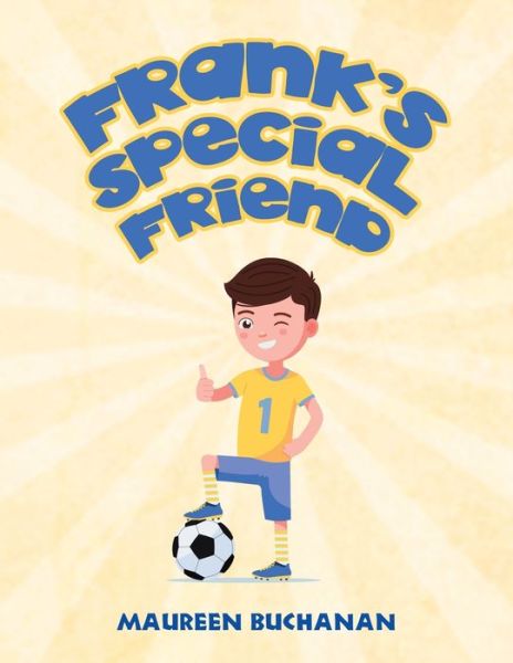 Cover for Maureen Buchanan · Frank's Special Friend (Book) (2020)