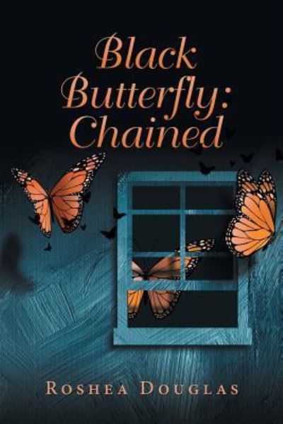 Cover for Yvette Douglas · Black Butterfly: Chained (Paperback Book) (2019)