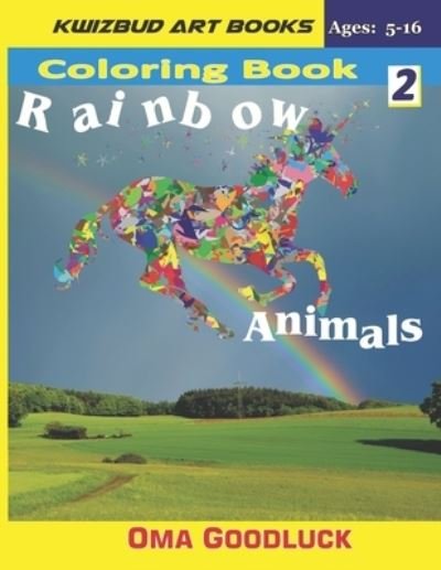 Cover for Oma Goodluck · Rainbow Animals (Paperback Book) (2019)