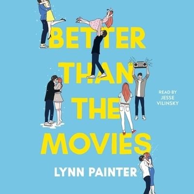 Cover for Lynn Painter · Better Than the Movies (CD) (2021)