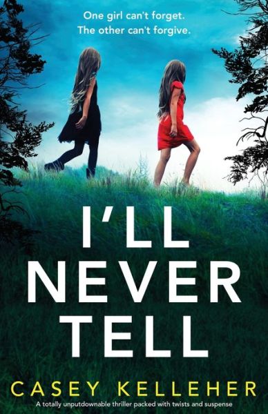 Cover for Storyfire Ltd · I'll Never Tell (Paperback Book) (2021)