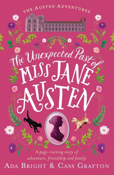 Cover for Ada Bright · The Unexpected Past of Miss Jane Austen: A page-turning story of adventure, friendship and family - The Austen Adventures (Paperback Book) (2022)