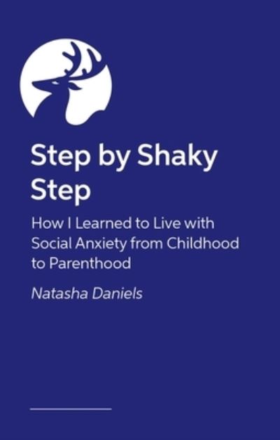 Cover for Natasha Daniels · Out of My Shell: Overcoming Social Anxiety from Childhood to Adulthood (Paperback Book) (2024)