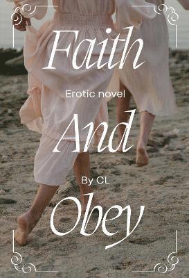 Cover for Cl · Faith and Obey (Paperback Book) (2024)