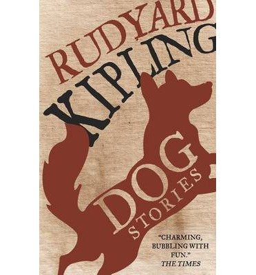 Cover for Rudyard Kipling · Dog Stories (Paperback Book) (2015)
