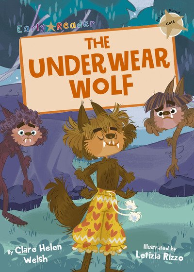 Cover for Clare Helen Welsh · The Underwear Wolf: (Gold Early Reader) (Paperback Book) (2019)