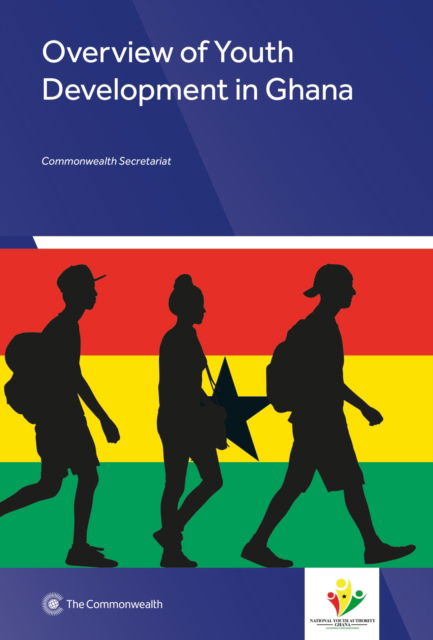 Cover for Commonwealth Secretariat · Overview of Youth Development in Ghana (Paperback Book) (2021)