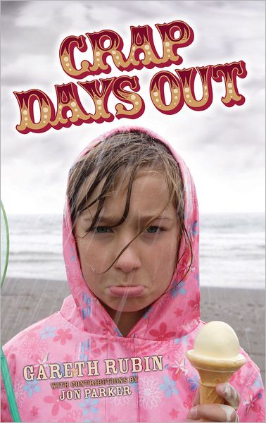 Cover for Gareth Rubin · Crap Days Out (Paperback Book) (2012)