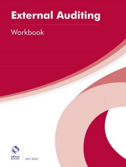 Cover for John Taylor · External Auditing Workbook - AAT Professional Diploma in Accounting (Paperback Book) (2016)