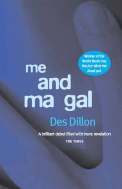 Cover for Des Dillon · Me and Ma Gal (Paperback Bog) (2020)