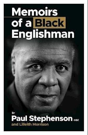 Cover for Lilleith Morrison · Memoirs Of A Black Englishman (Paperback Book) [2 New edition] (2021)