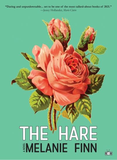 Cover for Melanie Finn · Hare (Book) (2021)