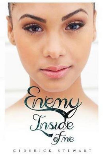 Cover for Cederick Stewart · Enemy Inside of Me (Pocketbok) (2017)