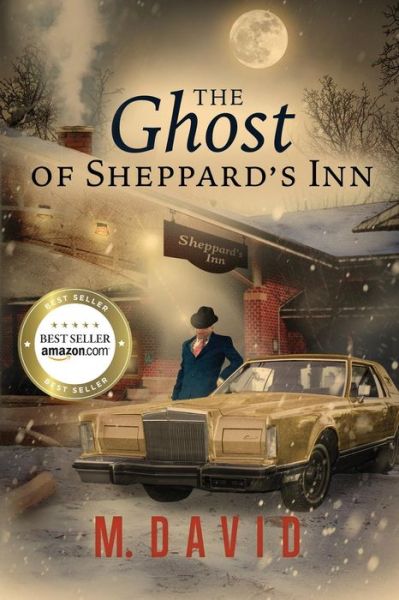 Cover for M David · The Ghost of Sheppard's Inn (Paperback Book) (2019)