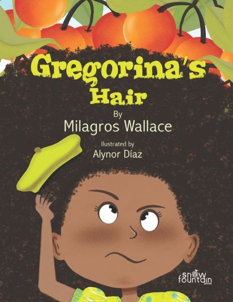 Cover for Milagros Wallace · Gregorina's Hair (Paperback Book) (2021)