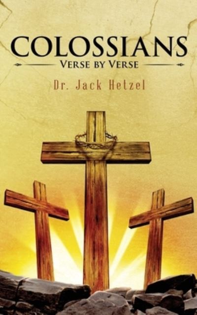 Cover for Dr Jack Hetzel · Colossians (Hardcover Book) (2021)