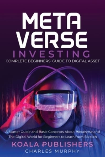 Cover for Koala Publishers · Metaverse Investing (Book) (2022)