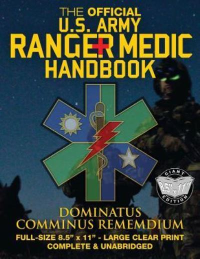 Cover for U S Army · The Official US Army Ranger Medic Handbook - Full Size Edition (Pocketbok) (2017)