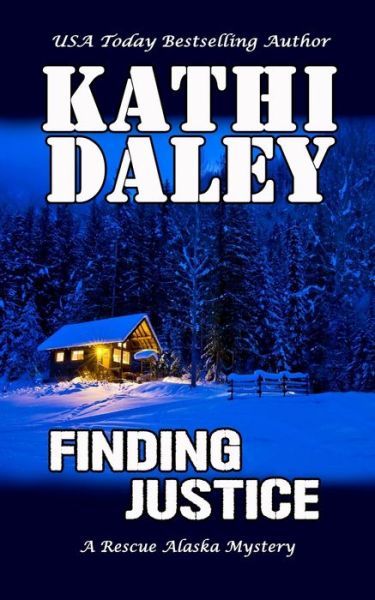 Cover for Kathi Daley · Finding Justice (Paperback Book) (2017)