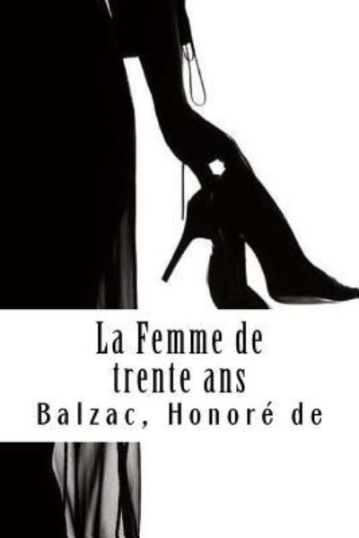 Cover for Honor · La Femme de Trente ANS (Paperback Book) (2017)