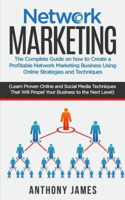 Cover for Anthony James · Network Marketing (Paperback Book) (2018)