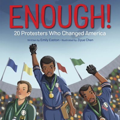 Cover for Emily Easton · Enough! 20 Protesters Who Changed America (Hardcover Book) (2018)