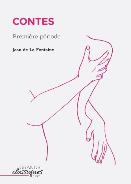 Contes - Jean De La Fontaine - Livros - GrandsClassiques.com - 9782512008972 - 12 de março de 2018
