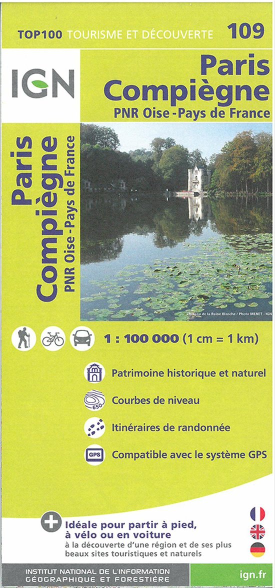 Cover for Ign · IGN TOP100: Paris Compiègne - Parc National Oise - Pays de France (Kort) (2015)