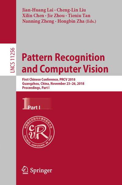 Cover for Pattern Recognition and Computer Vision (Book) [1st ed. 2018 edition] (2018)
