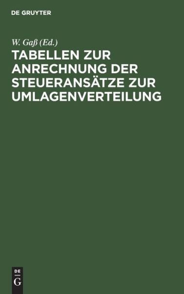Cover for No Contributor · Tabellen zur Anrechnung der Steueranstze zur Umlagenverteilung (Hardcover bog) (2012)