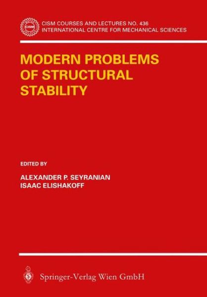 Cover for I. Elishakoff · Modern Problems of Structural Stability - CISM International Centre for Mechanical Sciences (Paperback Book) [2002 edition] (2003)