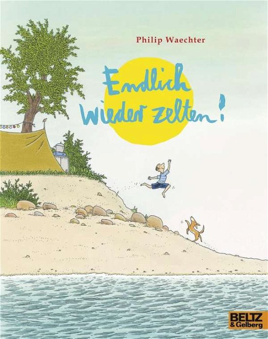 Cover for Waechter · Endlich wieder zelten! (Book)