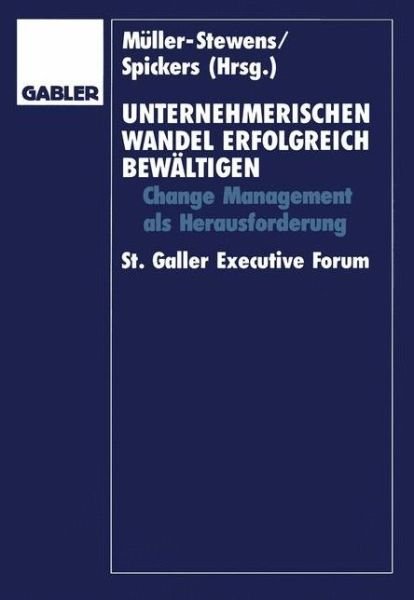 Cover for G Nter M Ller-stewens · Unternehmerischen Wandel Erfolgreich Bewaltigen (Pocketbok) [1995 edition] (1995)