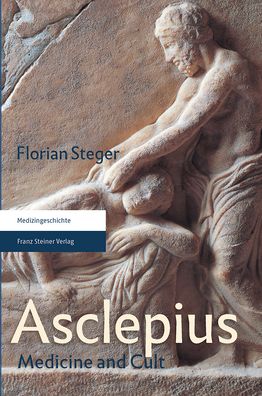 Cover for Steger · Asclepius (Book) (2018)