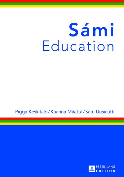 Cover for Pigga Keskitalo · Sami Education (Hardcover Book) [New edition] (2013)