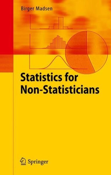 Cover for Madsen · Statistics for Non-Statisticians (Bok) [2011 Ed. edition] (2014)