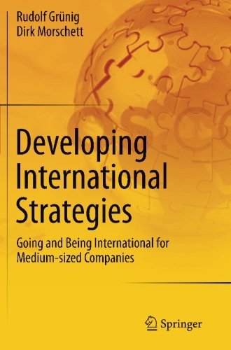 Cover for Rudolf Grunig · Developing International Strategies: Going and Being International for Medium-sized Companies (Taschenbuch) [2012 edition] (2013)