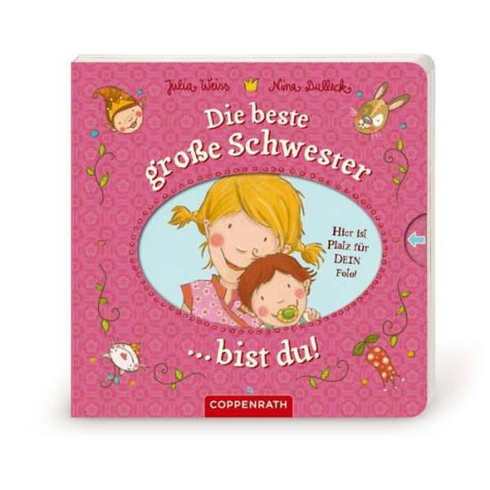 Cover for Weiss · Die beste große Schwester bist du (Bok)